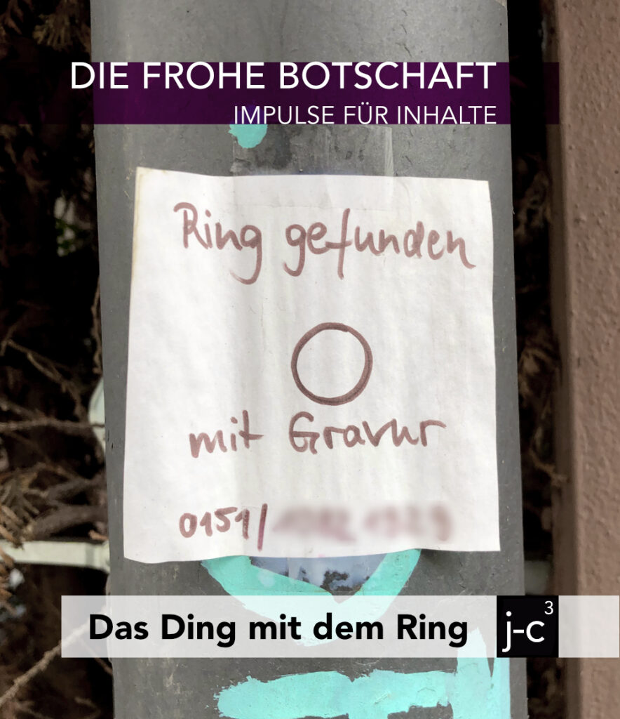 Beitragsbild für einen Blog zeigt einen handgeschriebenenZettel, auf dem steht, dass jemand einen Ring gefunden hat.